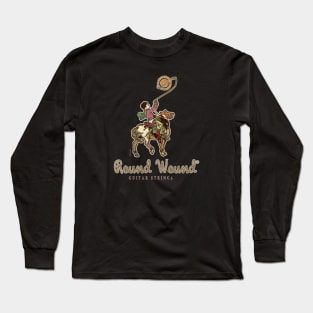 Round Wound for the Twangy-est Sound Long Sleeve T-Shirt